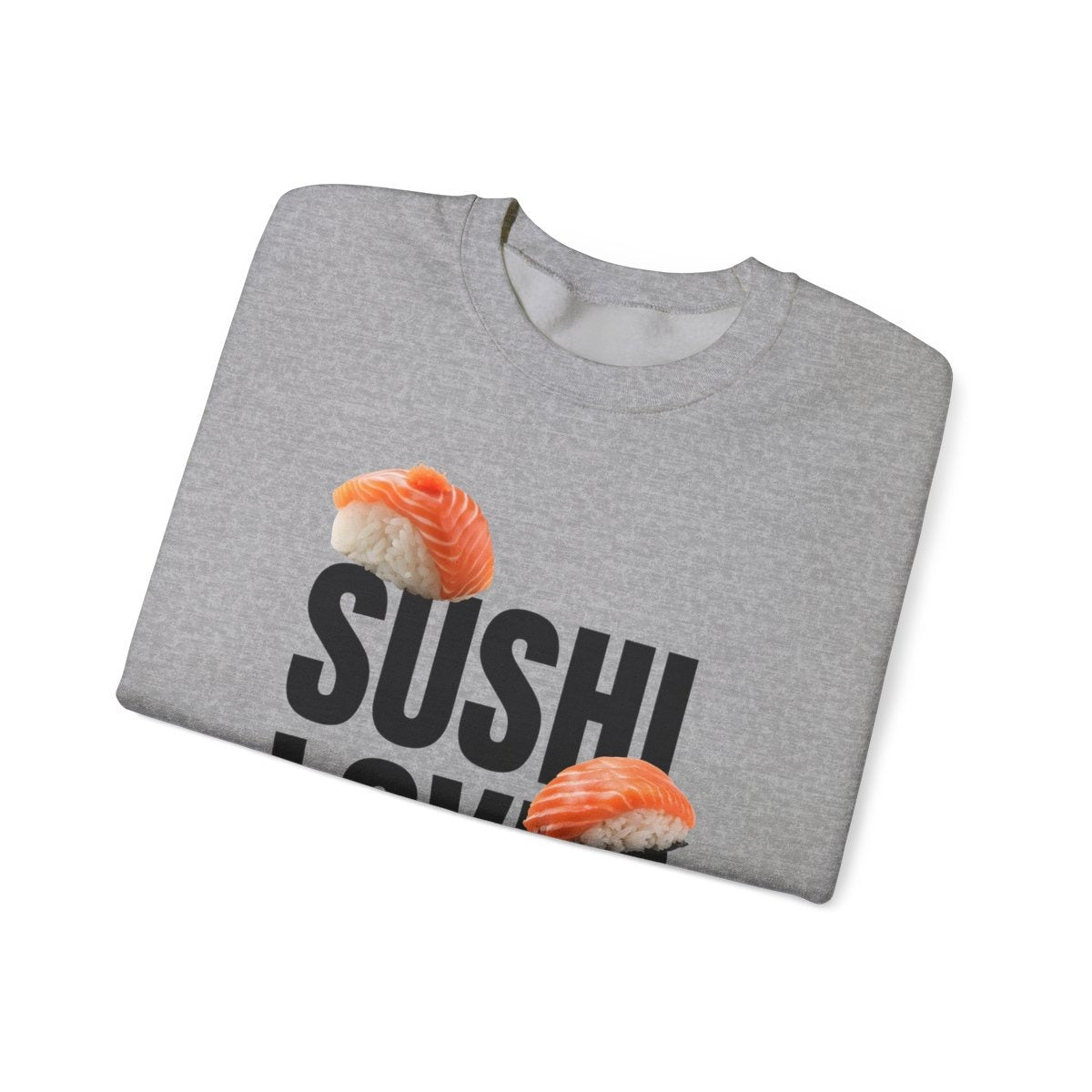 TEMAKI - Japanese Food (Sweatshirt)