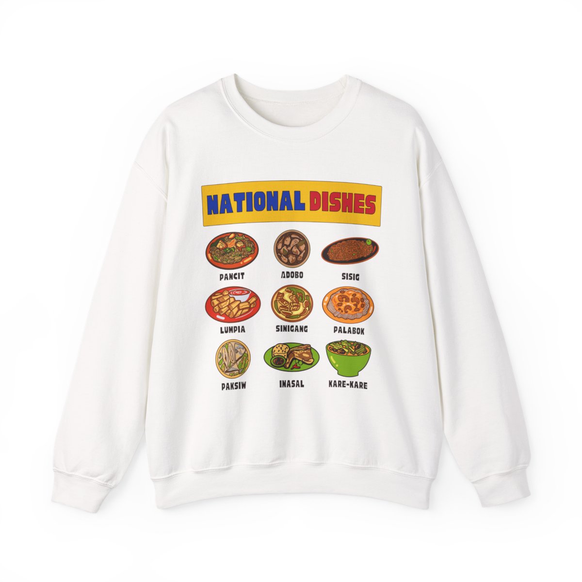 NATIONAL DISHES - Filipino Food (Sweatshirt)