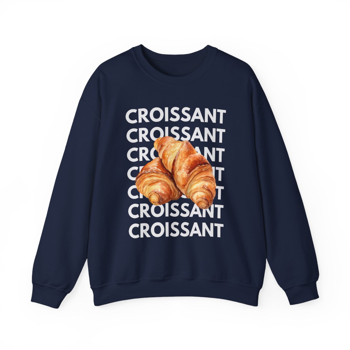 CROISSANT 2 - Bread (Sweatshirt)