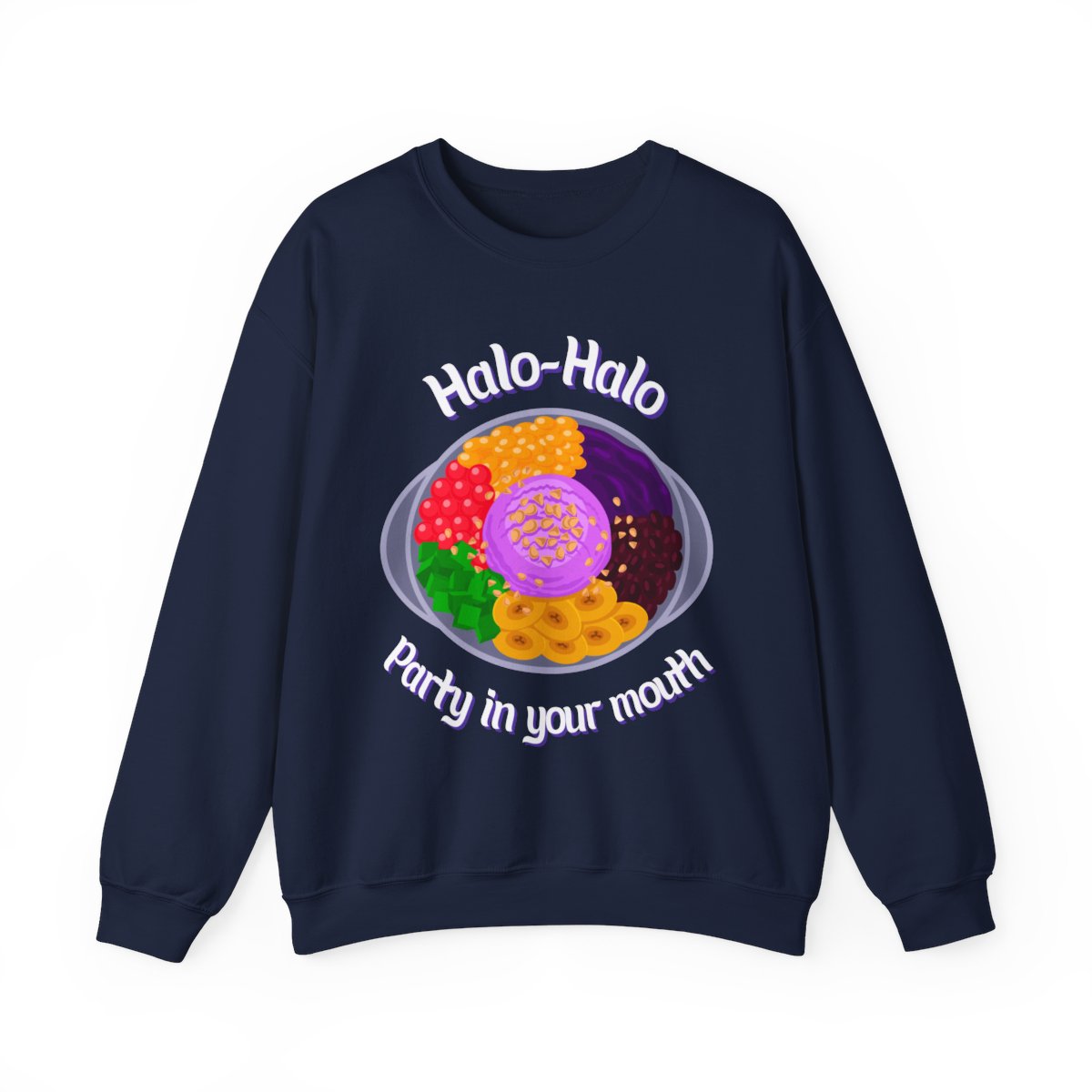 PINOY HALO-HALO - Filipino Food (Sweatshirt)