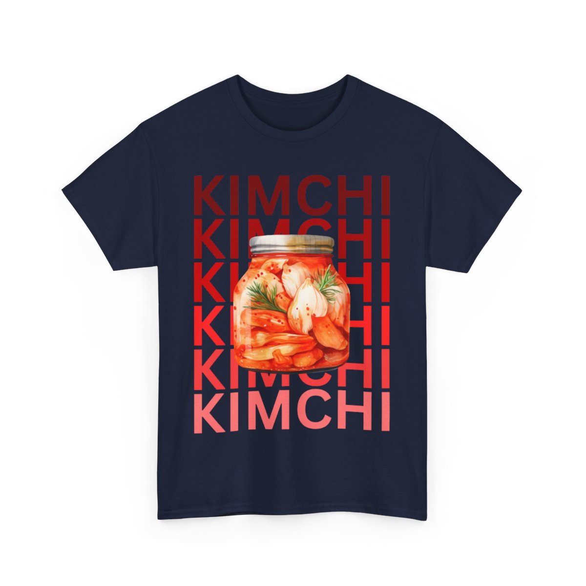 HOMEMADE KIMCHI - Korean Food (Basic Tee)