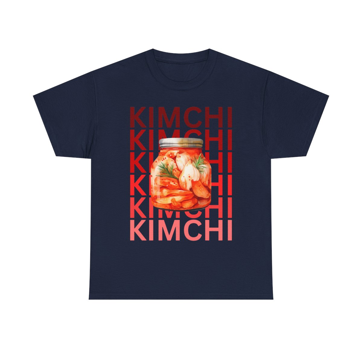 HOMEMADE KIMCHI - Korean Food (Basic Tee)